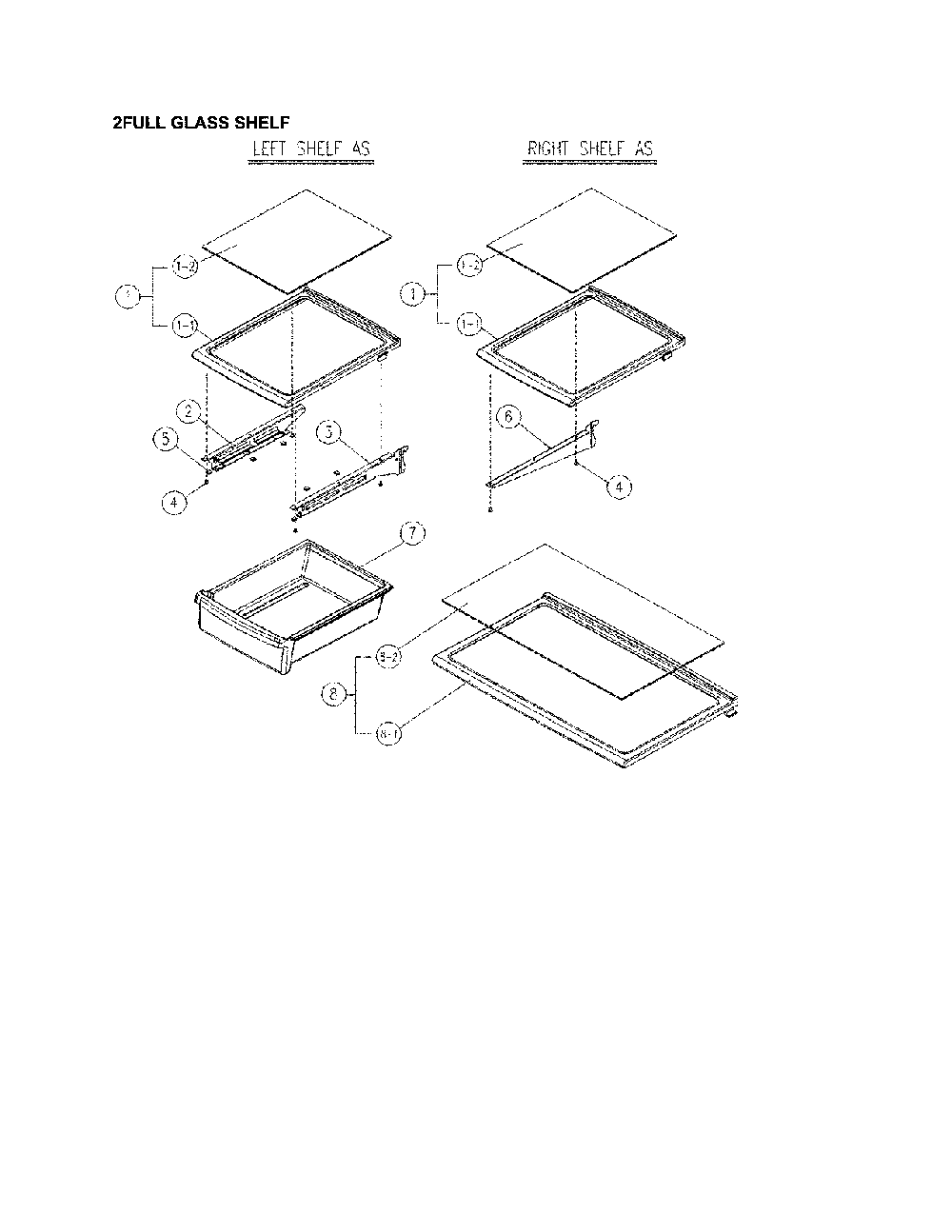 2 Full Glass Shelf - Left And Right Diagram and Parts List for 11170712910  Kenmore Refrigerator