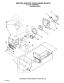MOTOR AND ICE CONTAINER PARTS Diagram and Parts List for GI6SARXXF05  Whirlpool Refrigerator
