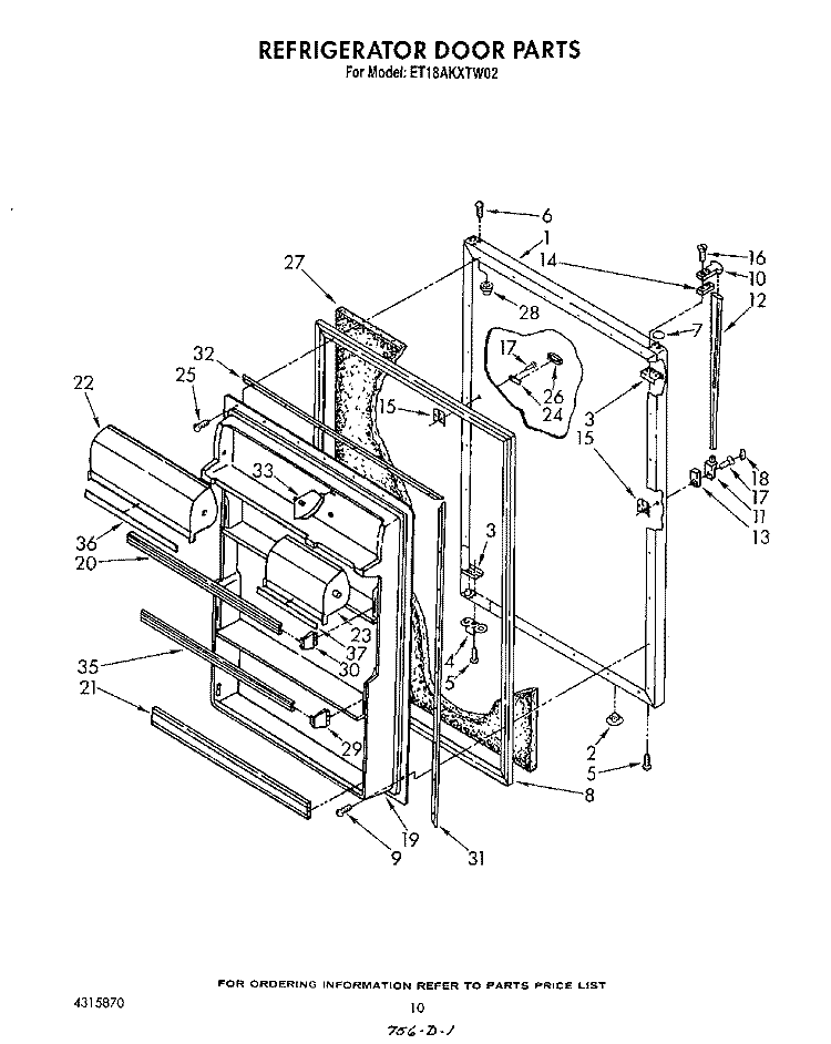 REFRIGERATOR DOOR , NOT ILLUSTRATED Diagram and Parts List for ET18AKXTF02  Whirlpool Refrigerator